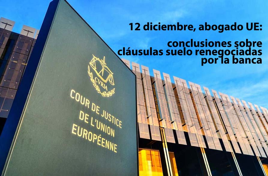 abogado general cláusulas suelo renegociadas